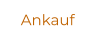Ankauf